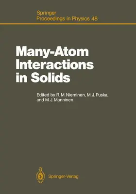 Nieminen / Manninen / Puska |  Many-Atom Interactions in Solids | Buch |  Sack Fachmedien