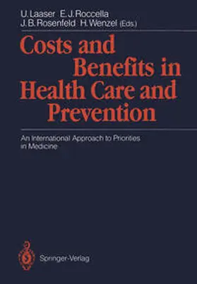 Laaser / Rocella / Rosenfeld |  Costs and Benefits in Health Care and Prevention | eBook | Sack Fachmedien