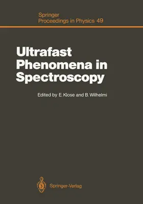 Klose / Wilhelmi |  Ultrafast Phenomena in Spectroscopy | Buch |  Sack Fachmedien