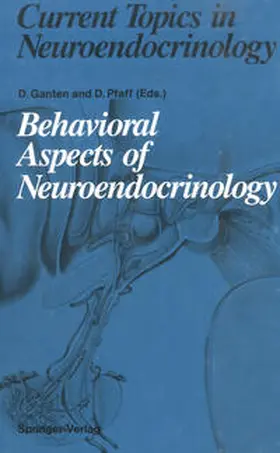 Pfaff / Ganten |  Behavioral Aspects of Neuroendocrinology | Buch |  Sack Fachmedien