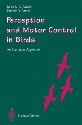 Davies / Green |  Perception and Motor Control in Birds | Buch |  Sack Fachmedien