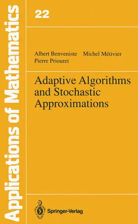 Benveniste / Metivier / Priouret |  Adaptive Algorithms and Stochastic Approximations | Buch |  Sack Fachmedien