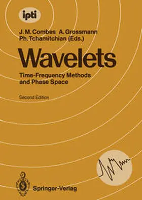 Combes / Grossmann / Tchamitchian |  Wavelets | eBook | Sack Fachmedien