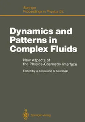 Onuki / Kawasaki |  Dynamics and Patterns in Complex Fluids | eBook | Sack Fachmedien