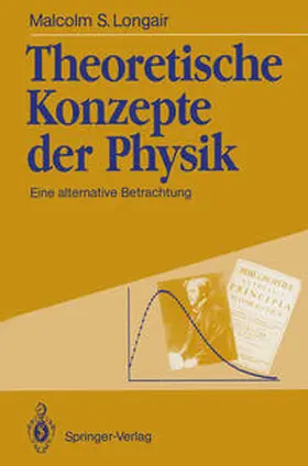 Longair |  Theoretische Konzepte der Physik | eBook | Sack Fachmedien
