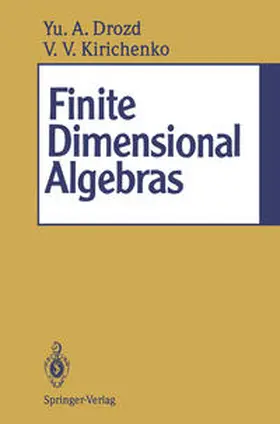 Drozd / Kirichenko |  Finite Dimensional Algebras | eBook | Sack Fachmedien