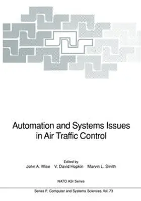 Wise / Hopkin / Smith |  Automation and Systems Issues in Air Traffic Control | eBook | Sack Fachmedien