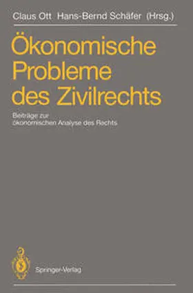Ott / Schäfer | Ökonomische Probleme des Zivilrechts | E-Book | sack.de