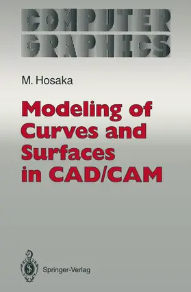Hosaka |  Modeling of Curves and Surfaces in CAD/CAM | Buch |  Sack Fachmedien