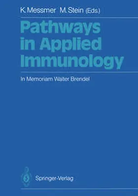 Messmer / Stein |  Pathways in Applied Immunology | eBook | Sack Fachmedien