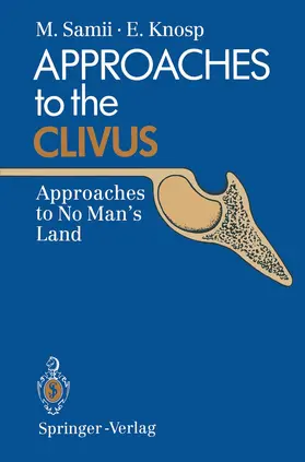 Knosp / Samii |  Approaches to the Clivus | Buch |  Sack Fachmedien