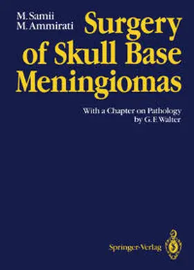 Samii / Ammirati |  Surgery of Skull Base Meningiomas | eBook | Sack Fachmedien