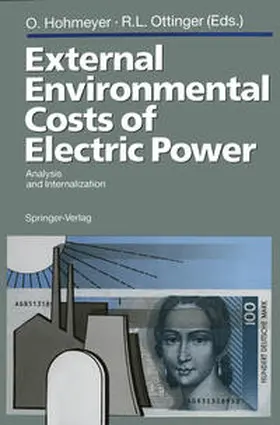 Hohmeyer / Ottinger |  External Environmental Costs of Electric Power | eBook | Sack Fachmedien