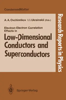 Ovchinnikov / Ukrainskii |  Electron-Electron Correlation Effects in Low-Dimensional Conductors and Superconductors | eBook | Sack Fachmedien