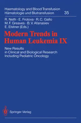 Neth / Frolova / Gallo |  Modern Trends in Human Leukemia IX | eBook | Sack Fachmedien