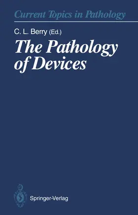 Berry |  The Pathology of Devices | Buch |  Sack Fachmedien