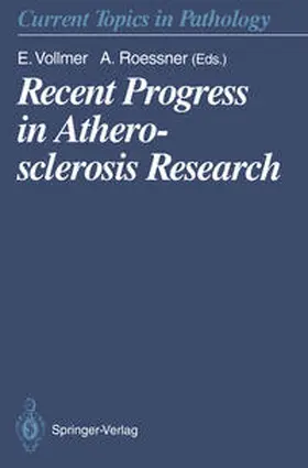 Vollmer / Roessner |  Recent Progress in Atherosclerosis Research | eBook | Sack Fachmedien