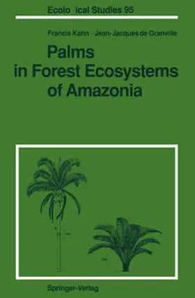 Kahn / Granville |  Palms in Forest Ecosystems of Amazonia | eBook | Sack Fachmedien