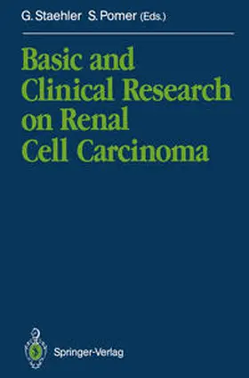 Staehler / Pomer |  Basic and Clinical Research on Renal Cell Carcinoma | eBook | Sack Fachmedien