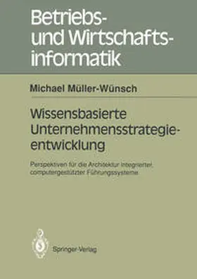 Müller-Wünsch | Wissenbasierte Unternehmensstrategieentwicklung | E-Book | sack.de