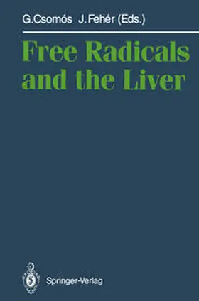 Csomos / Feher |  Free Radicals and the Liver | eBook | Sack Fachmedien