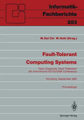 Dal Cin / Hohl |  Fault-Tolerant Computing Systems | eBook | Sack Fachmedien