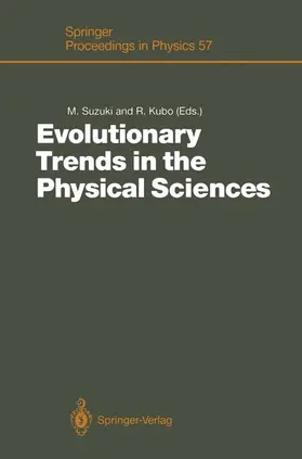 Kubo / Suzuki |  Evolutionary Trends in the Physical Sciences | Buch |  Sack Fachmedien