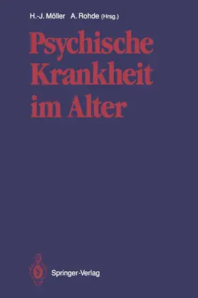 Rohde / Möller |  Psychische Krankheit im Alter | Buch |  Sack Fachmedien