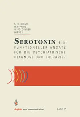 Heinrich / Hippius / Pöldinger |  Serotonin | eBook | Sack Fachmedien