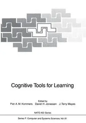 Kommers / Jonassen / Mayes |  Cognitive Tools for Learning | eBook | Sack Fachmedien