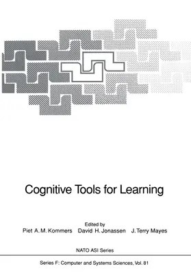 Kommers / Mayes / Jonassen |  Cognitive Tools for Learning | Buch |  Sack Fachmedien