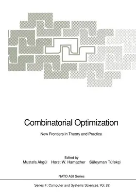 Akgül / Tüfekci / Hamacher |  Combinatorial Optimization | Buch |  Sack Fachmedien