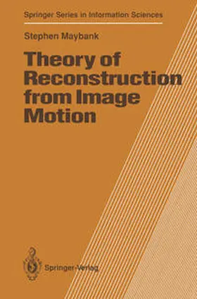 Maybank |  Theory of Reconstruction from Image Motion | eBook | Sack Fachmedien