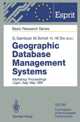 Gambosi / Six / Scholl |  Geographic Database Management Systems | Buch |  Sack Fachmedien