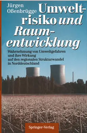 Oßenbrügge |  Umweltrisiko und Raumentwicklung | Buch |  Sack Fachmedien