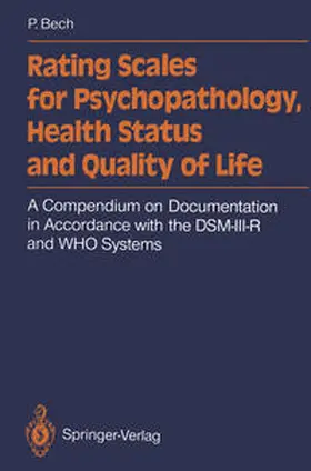 Bech | Rating Scales for Psychopathology, Health Status and Quality of Life | E-Book | sack.de