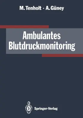 Güney / Tenholt |  Ambulantes Blutdruckmonitoring | Buch |  Sack Fachmedien