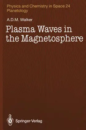 Walker |  Plasma Waves in the Magnetosphere | eBook | Sack Fachmedien