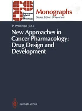 Workman |  New Approaches in Cancer Pharmacology: Drug Design and Development | eBook | Sack Fachmedien