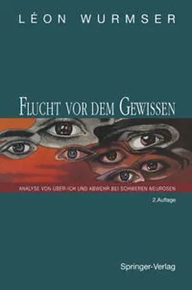 Wurmser |  Flucht vor dem Gewissen | eBook | Sack Fachmedien