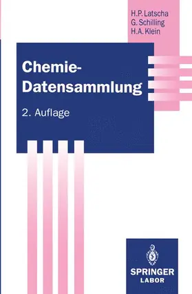 Latscha / Klein / Schilling |  Chemie - Datensammlung | Buch |  Sack Fachmedien
