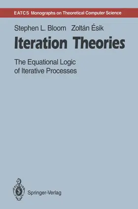 Bloom / Esik |  Iteration Theories | Buch |  Sack Fachmedien