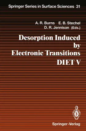 Burns / Jennison / Stechel |  Desorption Induced by Electronic Transitions DIET V | Buch |  Sack Fachmedien