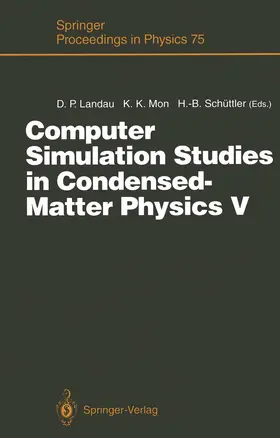 Landau / Schüttler / Mon |  Computer Simulation Studies in Condensed-Matter Physics V | Buch |  Sack Fachmedien