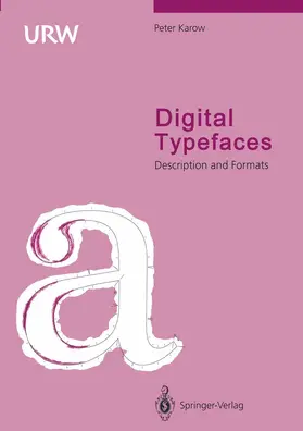 Karow |  Digital Typefaces | Buch |  Sack Fachmedien