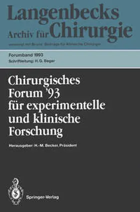 Becker / Beger / Hartel |  Chirurgisches Forum ’93 für experimentelle und klinische Forschung | eBook | Sack Fachmedien