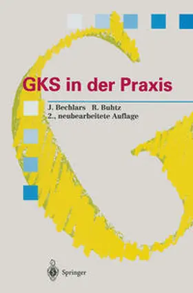 Bechlars / Buhtz |  GKS in der Praxis | eBook | Sack Fachmedien