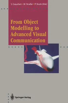 Coquillart / Straßer / Stucki |  From Object Modelling to Advanced Visual Communication | eBook | Sack Fachmedien
