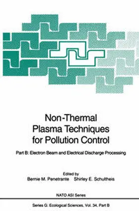 Penetrante / Schultheis |  Non-Thermal Plasma Techniques for Pollution Control | eBook | Sack Fachmedien