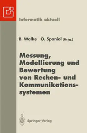Walke / Spaniol |  Messung, Modellierung und Bewertung von Rechen- und Kommunikationssystemen | eBook | Sack Fachmedien